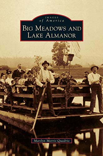 Big Meadows and Lake Almanor book cover