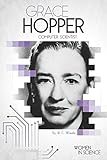 Grace Hopper Computer Scientist Women In Science