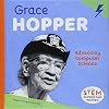 Grace Hopper: Advancing Computer Science