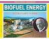 Biofuel Energy: Putting Plants to Work (Earth's Energy Innovations)