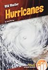 Hurricanes (Wild Weather: Dash! Leveled Readers, Level 3)
