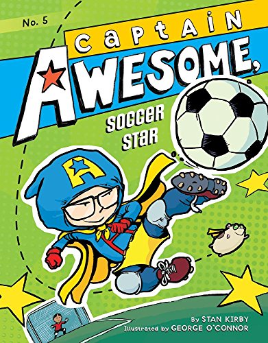 Cover of Captain Awesome, Soccer Star