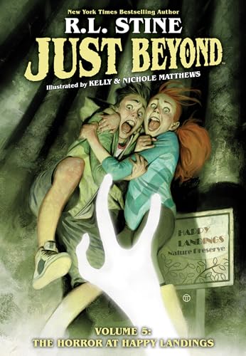 Just Beyond: Volume 5: The Horror at Happy Landings book cover