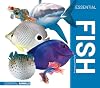 Essential Fish (Essential Animals)