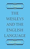 The Wesleys and The English Language