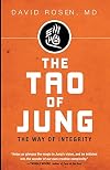The Tao of Jung: The Way of Integrity