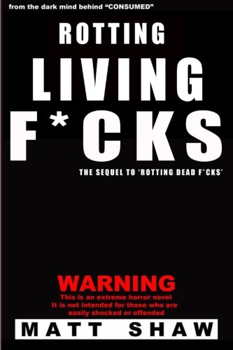 Rotting Living F*cks cover