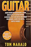 Guitarguitar Music Book For Beginners Guide How To Play Guitar Within 24 Hours