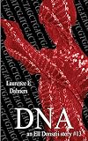 DNA (Ell Donsaii, #13)