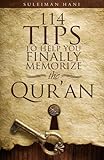 114 Tips To Help You Finally Memorize The Quran