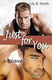 Just For You: S%C3%A9isme