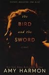The Bird and the Sword