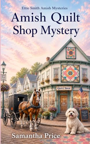 Amish Quilt Shop Mystery book cover