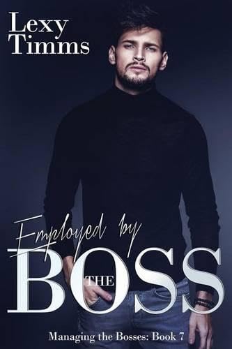Employed by the Boss book cover