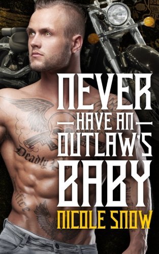 Never Have an Outlaw's Baby book cover