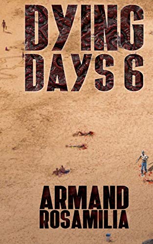 Dying Days 6 book cover