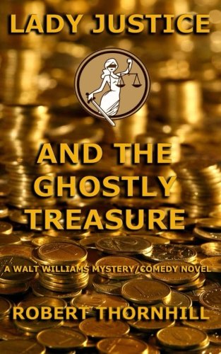 Lady Justice and the Ghostly Treasure book cover