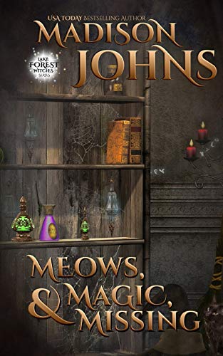 Meows, Magic & Missing book cover