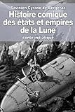 Histoire Comique Des %C3%A9tats Et Empires De La Lune