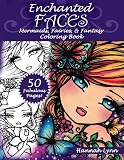 Enchanted Faces Mermaids Fairies Fantasy Coloring Book
