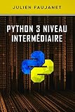 Python 3 Niveau Intermdiaire