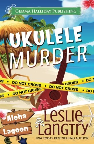 Ukulele Murder (By: Leslie Langtry) cover