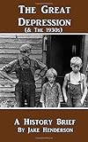 The Great Depression A Condensed History Of America In The 1930s History Brief