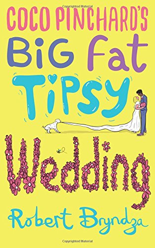 Coco Pinchard's Big Fat Tipsy Wedding book cover