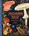 Mushroom Rain