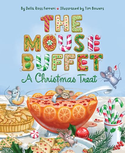 The Mouse Buffet : by Ferreri, della Ross
