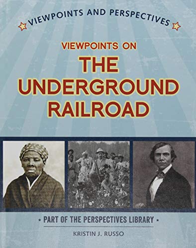 Cover of Viewpoints on the Underground Railroad