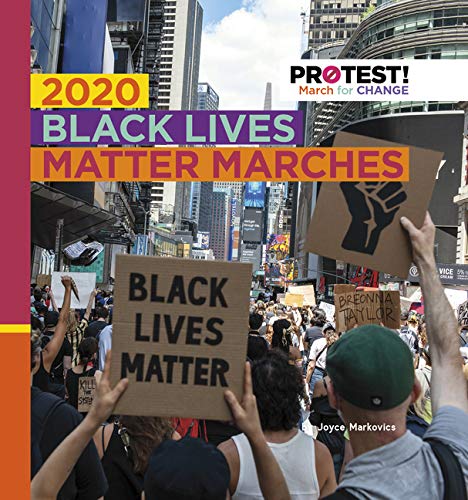 Cover of 2020 Black Lives Matter Marches