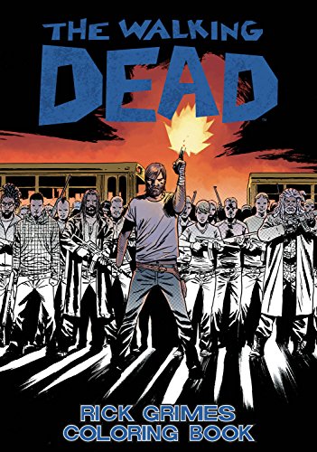 The Walking Dead: Rick Grimes Adult Coloring Book (By: Charlie Adlard) cover