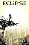 Eclipse Volume 1