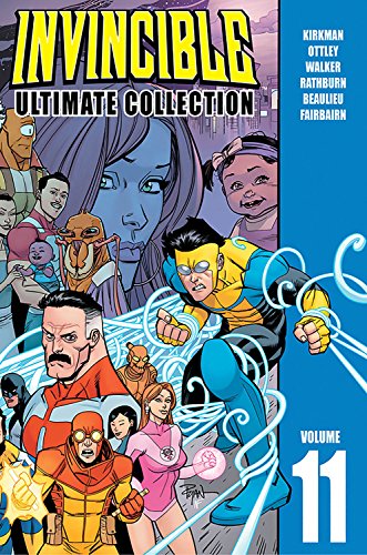 Invincible - Ultimate Collection, Vol. 11 — Robert Kirkman · 2017
