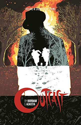 Outcast, Vol. 4: Under Devil's Wing book cover