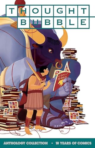 Thought Bubble Anthology Collection: 10 Years of Comics book cover