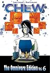 Chew Omnivore Edition, Vol. 6