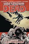 The Walking Dead, Volume 28: A Certain Doom