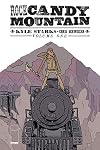 Rock Candy Mountain Volume 1