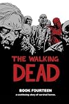 The Walking Dead, Book Fourteen
