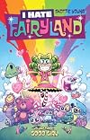 I Hate Fairyland, Vol. 3: Good Girl