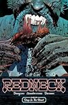 Redneck Volume 1: Deep in the Heart