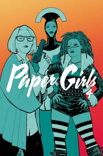 Paper Girls, Vol. 4 book cover