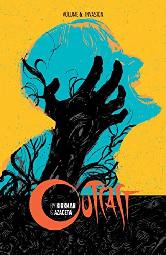 Outcast, Vol. 6: Invasion cover