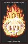 The Wicked + The Divine, Vol. 8: Old is the New New