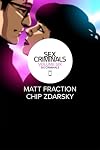 Sex Criminals, Vol. 6: Six Criminals