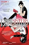 Exorsisters, Volume 1: Damned If You Don't