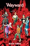 Wayward Deluxe Book 3