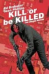 Kill or be Killed, Deluxe Edition